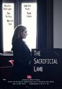 The Sacrificial Lamb (2011) трейлер фильма в хорошем качестве 1080p