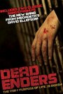 Dead Enders (2010) трейлер фильма в хорошем качестве 1080p