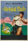 The Bridal Path