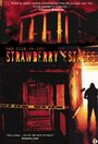 Смотреть «Strawberry Estates» онлайн фильм в хорошем качестве