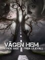 Vägen Hem (2012) кадры фильма смотреть онлайн в хорошем качестве