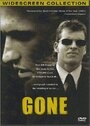 Gone (2002) кадры фильма смотреть онлайн в хорошем качестве