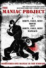 The Maniac Project (2010) кадры фильма смотреть онлайн в хорошем качестве