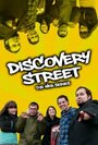 Discovery Street: The Web Series (2010) кадры фильма смотреть онлайн в хорошем качестве