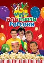 The Wiggles: Hot Poppin' Popcorn (2010) кадры фильма смотреть онлайн в хорошем качестве