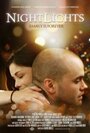 NightLights (2012) кадры фильма смотреть онлайн в хорошем качестве