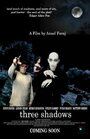 Three Shadows (2010) трейлер фильма в хорошем качестве 1080p