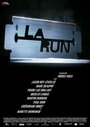 Смотреть «La Run» онлайн фильм в хорошем качестве