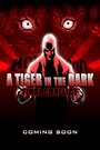 A Tiger in the Dark: Decadence, Pt 1: Final Conflict (2011) трейлер фильма в хорошем качестве 1080p