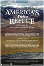 Смотреть «America's Wildest Refuge: Discovering the Arctic National Wildlife Refuge» онлайн фильм в хорошем качестве