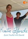 Katie Fforde: Zum Teufel mit David