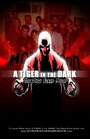 A Tiger in the Dark: Revisited (2011) трейлер фильма в хорошем качестве 1080p