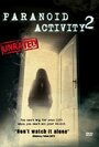 Paranoid Activity 2 (2011) скачать бесплатно в хорошем качестве без регистрации и смс 1080p