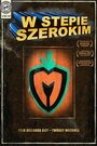 W stepie szerokim (2007) скачать бесплатно в хорошем качестве без регистрации и смс 1080p