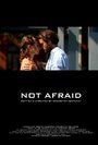 Not Afraid