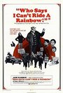 Кто говорит, что я не могу прокатиться на радуге? (1971) трейлер фильма в хорошем качестве 1080p