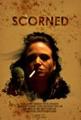 Scorned (2010) скачать бесплатно в хорошем качестве без регистрации и смс 1080p