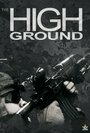 The High Ground (2010) скачать бесплатно в хорошем качестве без регистрации и смс 1080p