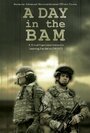 A Day in the Bam (2007) кадры фильма смотреть онлайн в хорошем качестве