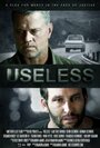 Useless (2011) трейлер фильма в хорошем качестве 1080p