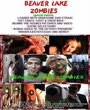 Beaver Lake Zombies (2003) трейлер фильма в хорошем качестве 1080p