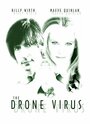 The Drone Virus (2004) скачать бесплатно в хорошем качестве без регистрации и смс 1080p