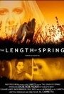 The Length of Spring (2010) трейлер фильма в хорошем качестве 1080p