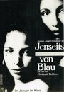 Jenseits von Blau (1989) трейлер фильма в хорошем качестве 1080p