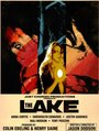 The Lake (2010) кадры фильма смотреть онлайн в хорошем качестве