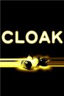 Cloak (2010) скачать бесплатно в хорошем качестве без регистрации и смс 1080p