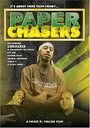 Смотреть «Paper Chasers» онлайн фильм в хорошем качестве