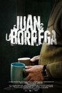 Juan y la Borrega (2011) трейлер фильма в хорошем качестве 1080p