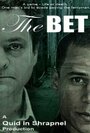 Смотреть «The Bet» онлайн фильм в хорошем качестве