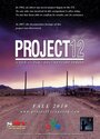 Project 12 (2012) кадры фильма смотреть онлайн в хорошем качестве