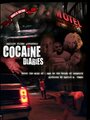 Cocaine Diaries (2007) скачать бесплатно в хорошем качестве без регистрации и смс 1080p