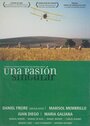 Una pasión singular (2003) кадры фильма смотреть онлайн в хорошем качестве