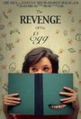 The Revenge of the Egg (2011) скачать бесплатно в хорошем качестве без регистрации и смс 1080p