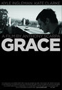 Смотреть «Grace» онлайн фильм в хорошем качестве