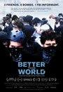 Better This World (2011) скачать бесплатно в хорошем качестве без регистрации и смс 1080p