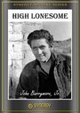 Смотреть «High Lonesome» онлайн фильм в хорошем качестве