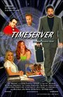 Timeserver (2004) трейлер фильма в хорошем качестве 1080p