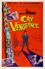 Смотреть «Cry Vengeance» онлайн фильм в хорошем качестве