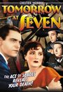 Tomorrow at Seven (1933) трейлер фильма в хорошем качестве 1080p