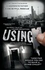 Using (2015) трейлер фильма в хорошем качестве 1080p