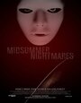 Midsummer Nightmares (2011) трейлер фильма в хорошем качестве 1080p