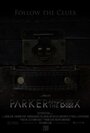 Parker and the Box (2011) скачать бесплатно в хорошем качестве без регистрации и смс 1080p