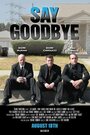 Say Goodbye (2011) трейлер фильма в хорошем качестве 1080p