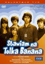 Смотреть «Stawiam na Tolka Banana» онлайн сериал в хорошем качестве