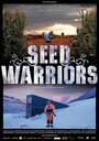 Seed Warriors