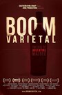 Boom Varietal (2011) трейлер фильма в хорошем качестве 1080p